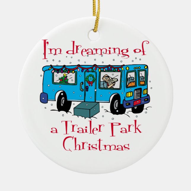 Trailer Park Weihnachten Keramik Ornament (Vorne)