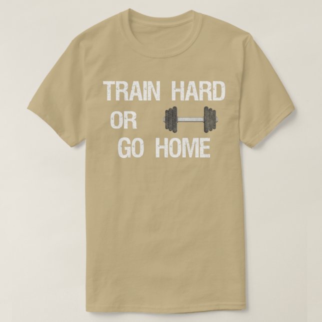 Train hard fitness gym T-Shirt (Design vorne)