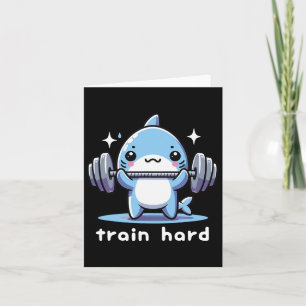 Train Hard Funny Shark Lifting Weights Dumbells G Karte