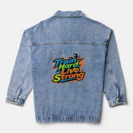 Train Hard Live Strong Motivational Sweatshirt | E Jeansjacke