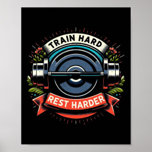 Train Hart Erholung Harder Barbell Bodybuilding Poster