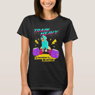 Train Heavy my Pre-Workout ist Ablehnung Gym Bodyb T-Shirt