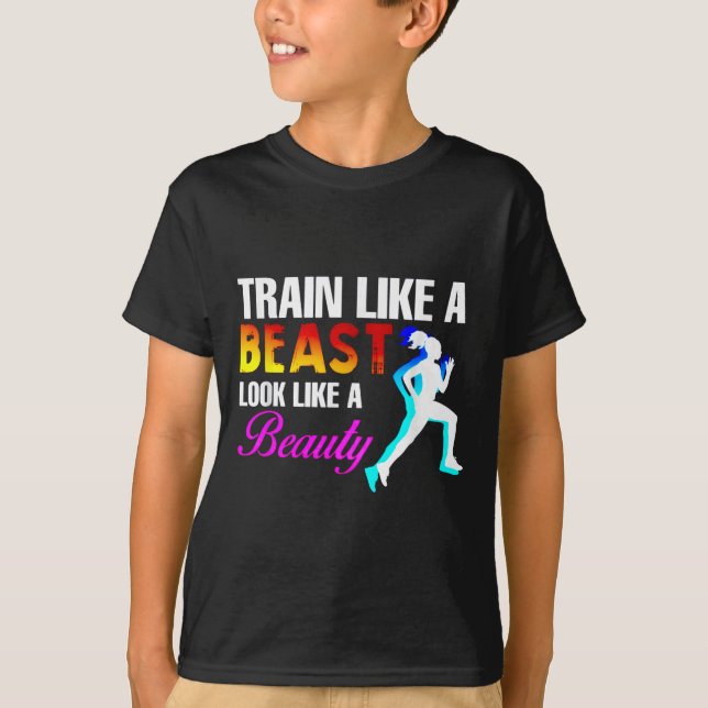 Train Like A Look Like A Beauty Fitness  T-Shirt (Vorderseite)