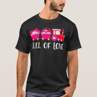 Train loads of Love Valentine's Day Gift for Women T-Shirt