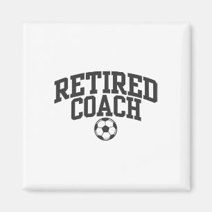 Trainer einer Fußballmannschaft im Ruhestand _1 Magnet