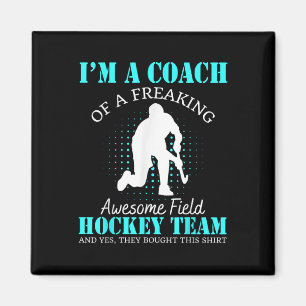 Trainer einer verdammt großartigen Feldhockey-Mann Magnet