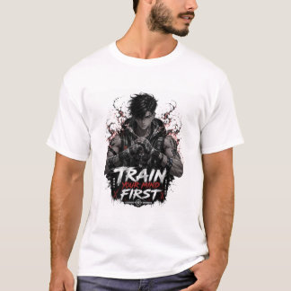Trainiere deinen Geist zuerst Anime-Gym-Shirt | Du T-Shirt