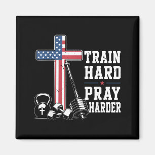 Trainiere hart, bete härter Christliches Workout P Magnet