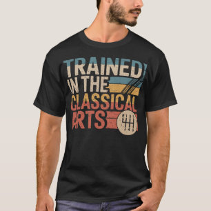 Trainiert in den klassischen Künsten Speed Manual T-Shirt