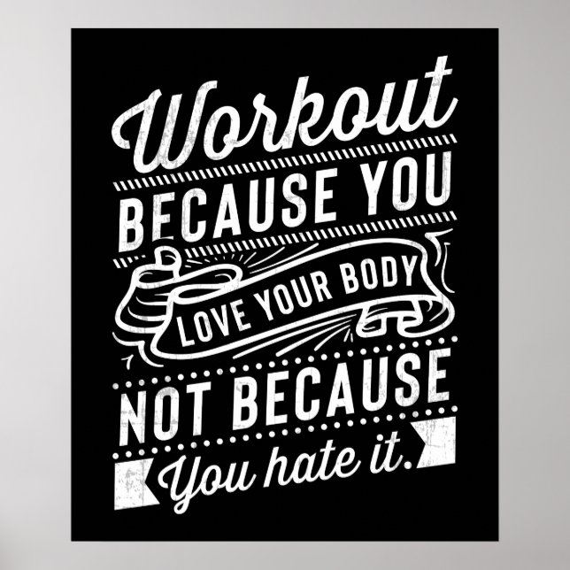 Training, weil Sie Ihre Körpermotivation Liebe hab Poster (Vorne)