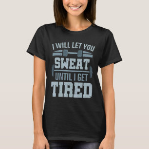 Training Workout Lasse Ihnen eine Sweat Personal A T-Shirt
