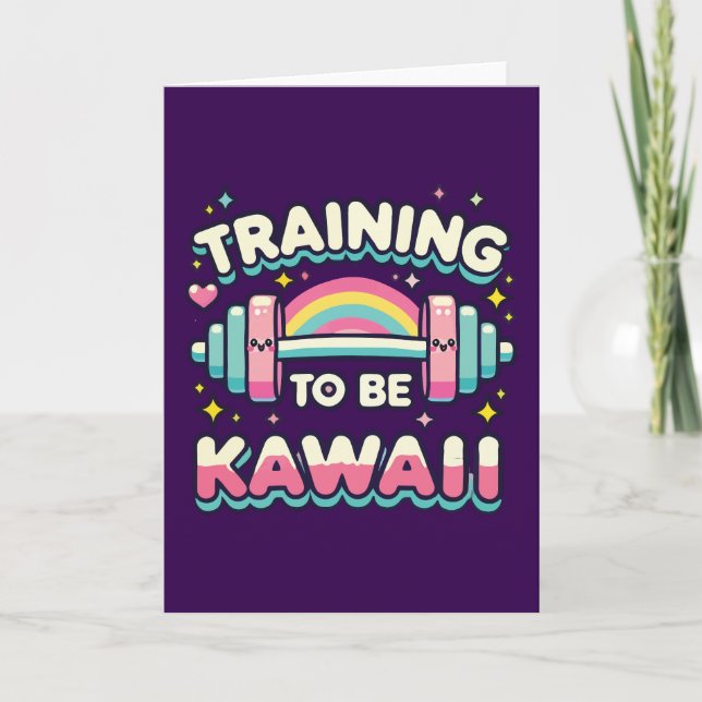 Training zu sein Kawaii - Niedliches Funny Anime W Karte (Vorderseite)