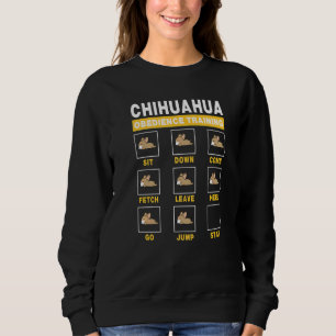 Trainingsleiter für Hunde zum Trainieren von Chihu Sweatshirt