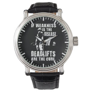 Trainingsmotivation - Deadlift ist die Heilung Armbanduhr