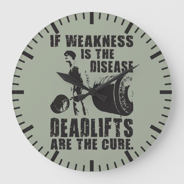 Trainingsmotivation - Deadlift ist die Heilung Große Wanduhr (Vorderseite)