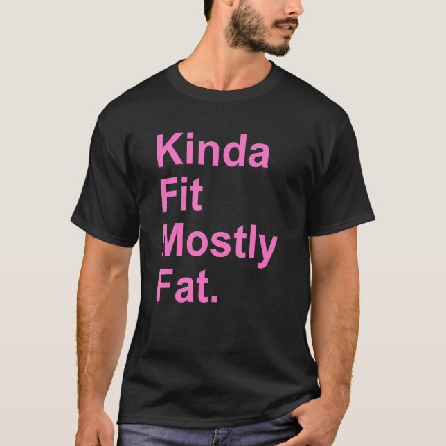 Trainingsübungen Gym Kinda Fit Meistens Fett 4 T-Shirt (Vorderseite)