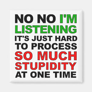 Traiter Votre Aimant De Réfrigérateur Stupidité Dr