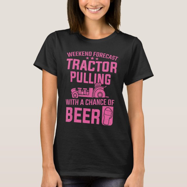 Traktor Pulling Weekend Forecast Traktor Pulling W T-Shirt (Vorderseite)