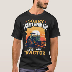 Traktoren Landwirt - Tut mir leid, aber ich kann d T-Shirt
