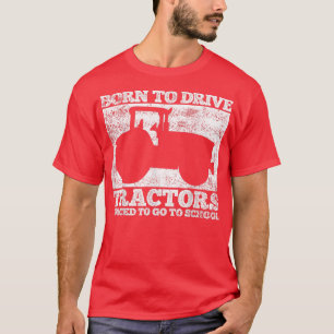 Traktoren Traktorfahrer Landwirt T-Shirt