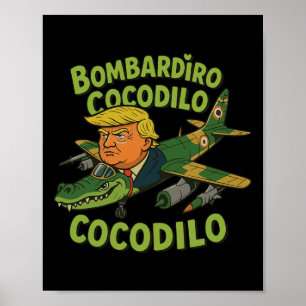 Tralalero Tralala Crocodilo Trump Italienischer Br Poster