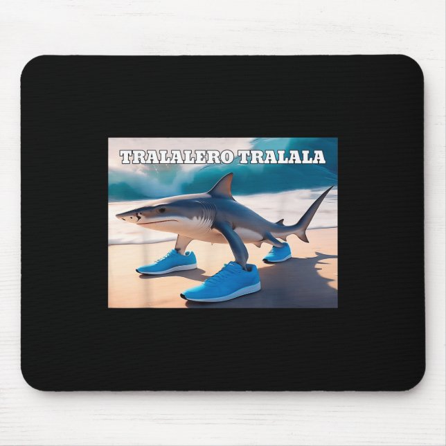 Tralalero Tralala Funny Shark Meme Mousepad (Vorne)
