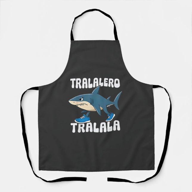 Tralalero Tralala Funny Shark Meme Schürze (Vorderseite)