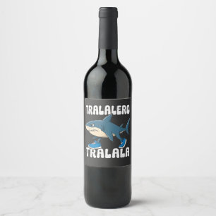 Tralalero Tralala Funny Shark Meme Weinetikett