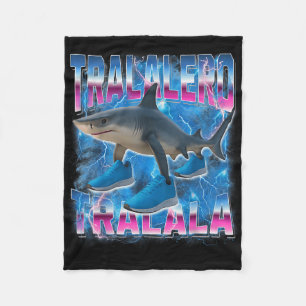 Tralalero-tralala Italienischer-Hirnschrott Lustig Fleecedecke