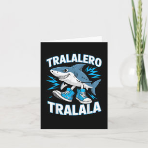 Tralalero Tralala Shark Sneakers Ocean Fun Karte