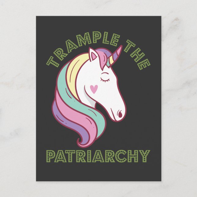 Trampeln Sie den Patriarchy Unicorn Feminist Postkarte (Vorderseite)