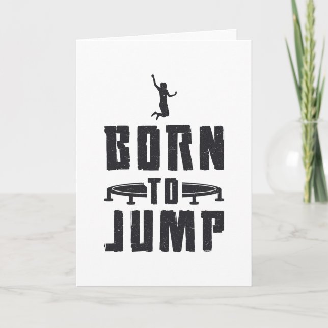 Trampolin, Geboren zum Jump Gymnast Karte (Vorderseite)