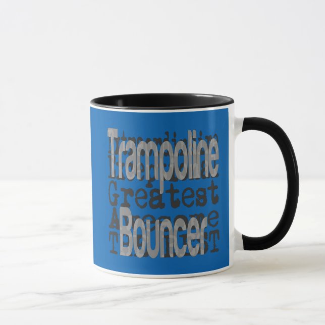 Trampoline Bouncer Extraordinator Tasse (Rechts)