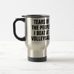 Tränen der Leute, die ich beim Volleyball geschlag Reisebecher