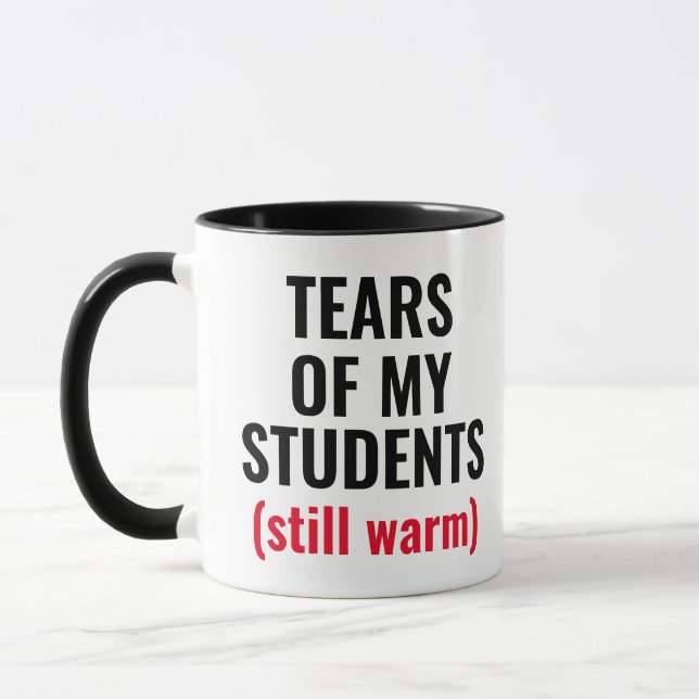 Tränen der Schüler lustige Gemeine Lehrerin  Tasse (Links)