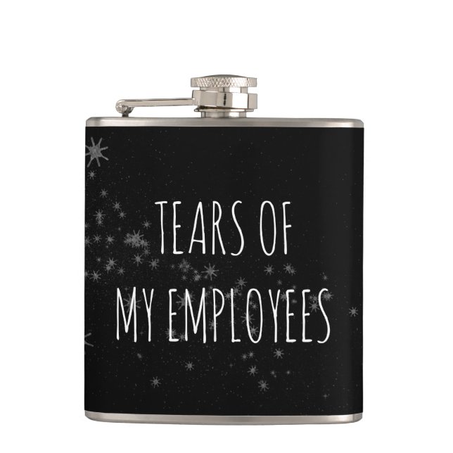 Tränen meiner Angestellten Funny Boss Geschenkflas Flachmann (Vorderseite)