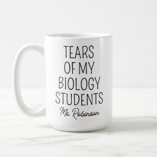 Tränen meiner Biologiestudenten, Lehrer Dankbarkei Kaffeetasse