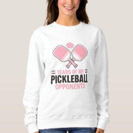 Tränen meiner Gegner im Pickleball - Funny Sweatshirt