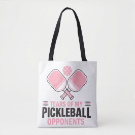Tränen meiner Gegner im Pickleball - Funny Tasche