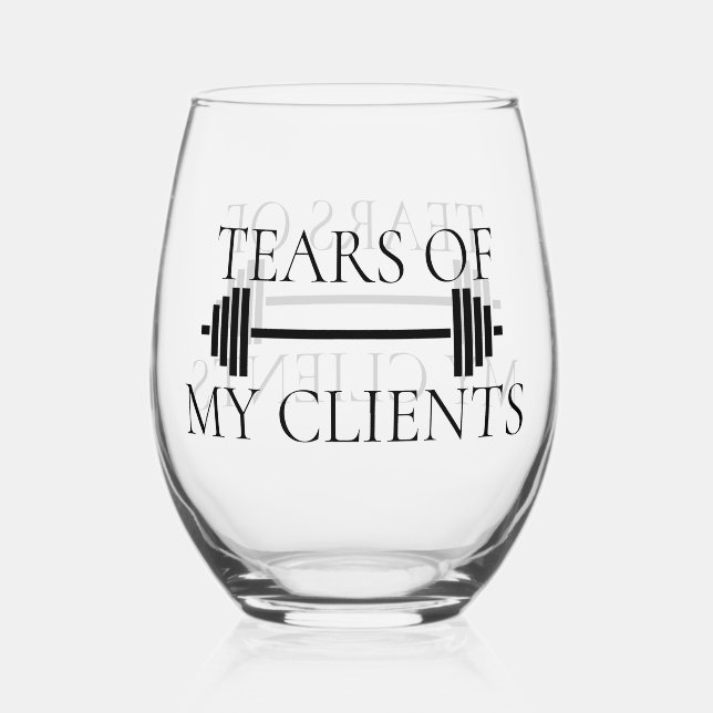 Tränen meiner Klienten Personal Trainer Barbell Weinglas Ohne Stiel (Vorderseite)