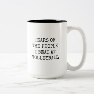 Tränen von Leuten, die ich beim Volleyball geschla Zweifarbige Tasse