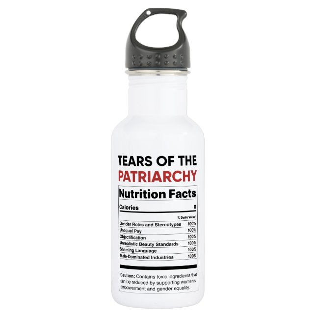 Tränen von Patriarchy Nutrition Facts Feminist Ges Edelstahlflasche (Vorderseite)