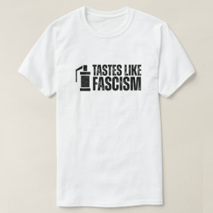 Tränengas schmeckt wie Faschismus Protest T-Shirt