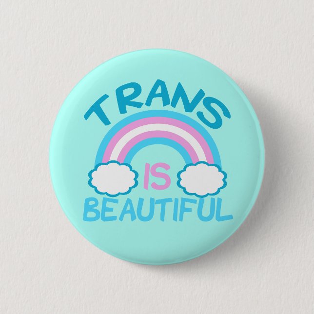 Trans ist schön button (Vorderseite)