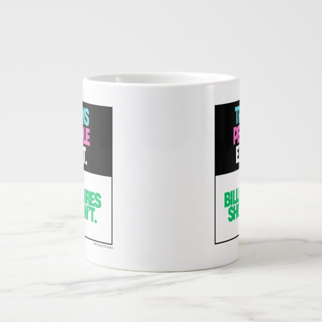 Trans Menschen existieren. Zeitraum. Jumbo-Tasse (Vorderseite)