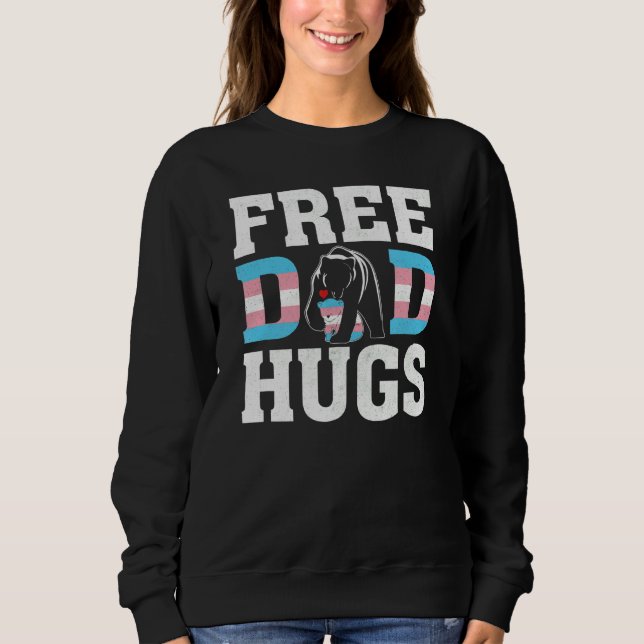 Trans Papa Bear Free Vater Hugs Rainbow Transgende Sweatshirt (Vorderseite)