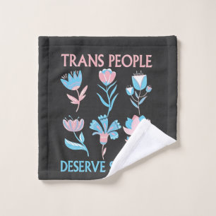 Trans People verdienen den Preis für Sicherheit Mo Waschlappen