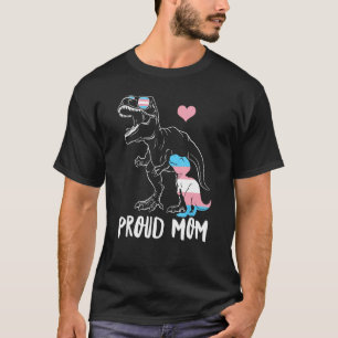 Trans Proud Mama Dinosaur Rex Transgender Pride Ma T-Shirt