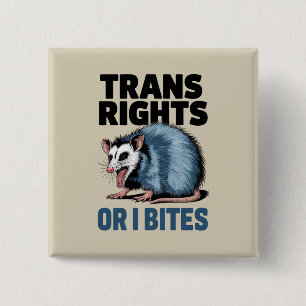 Trans Rechte Oder Ich Beiß Gay Lustig Lgbtq Stolz  Button