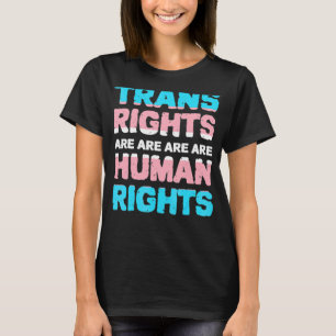 Trans-Rechte sind Menschenrechte Lgbtq Transgender T-Shirt
